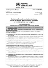 EUR/RC71/CONF./4 Add.1 виртуальная сессия, 13–15 сентября 2021 г.: session virtuelle, 13-15 septembre 2021 : incidences financières et administratives, pour le secrétariat, des résolutions proposées pour adoption par le Comité régional
