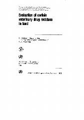 Evaluation of certain veterinary drug residues in food : thirty-fourth report of the Joint FAO/WHO Expert Committee on Food Additives