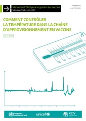 Comment contrôler la température dans la chaîne d'approvisionnement en vaccins