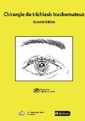 Chirurgie du trichiasis trachomateux, Seconde Édition