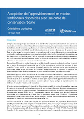 Acceptance of available traditional vaccine supply with reduced shelf-life