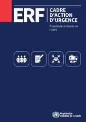Cadre d’action d’urgence: procédures internes de l’OMS